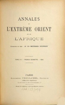 Annales de l'Extrême Orient et de l'Afrique. 13 = Sem. 1. 1890