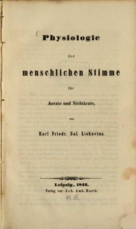 Physiologie der menschlichen Stimme : für Ärzte und Nichtärzte