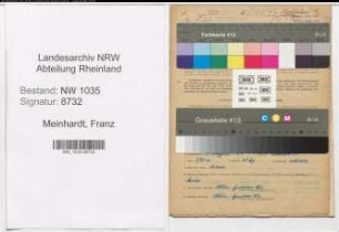 Entnazifizierung Franz Meinhardt , geb. 15.08.1913 (Steiger)