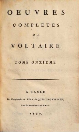 Oeuvres complètes de Voltaire, 11. La pucelle d'Orléans. - 1785. - 407 S.