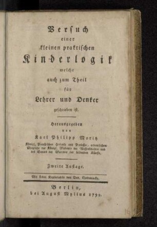 Versuch einer kleinen praktischen Kinderlogik welche auch zum Theil für Lehrer und Denker geschrieben ist