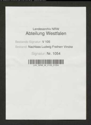 1 Brief von Frau von Keßler (Übersendung der Briefe Vinckes an Keßler)