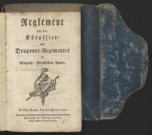 Reglement für die Kürassier- und Dragoner-Regimenter der Königlich-Preußischen Armee