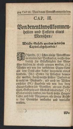 Cap. III. Von denen Unvollkommenheiten und Lastern eines Menschen/
