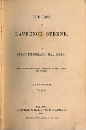 The life of Laurence Sterne : With illustrations from drawings by the author and others, 1