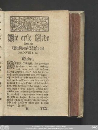 Die erste Rede über die Paßions-Historie Ioh. XVIII. 1. - 14.