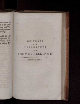Beiträge zur Geschichte der Schmetterlinge. Vierter Theil.
