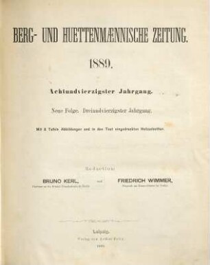 Berg- und hüttenmännische Zeitung. 48 = N.F. Jg. 43. 1889