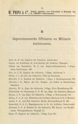 B. Gepensionneerde officieren en militaire ambtenaren