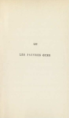 LII. Les pauvres gens