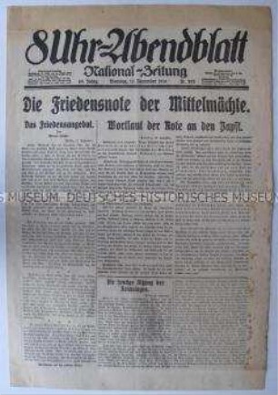 Berliner Tageszeitung "8Uhr-Abendblatt" zu einer Friedensnote der Mittelmächte