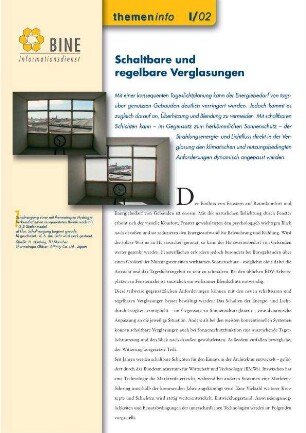 Schaltbare und regelbare Verglasung.