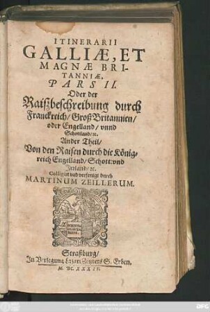 2: Von den Raisen durch die Königreich Engelland/ Schott: und Irrland/ [et]c.