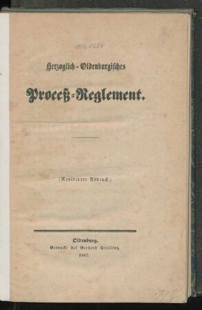 Herzoglich-Oldenburgisches Proceß-Reglement