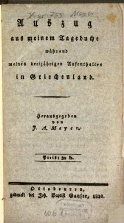 Auszug aus meinem Tagebuche während meines dreijährigen Aufenthaltes in Griechenland