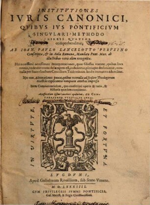 Institvt. Ivris Canonici : Qvibvs Ivs Pontificivm Singvlari Methodo Libris IV. Comprehenditvr