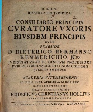 Dissertatio Jvridica De Consiliario Principis Cvratore Vxoris Eivsdem Principis