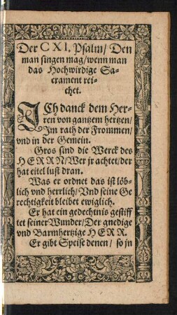 Der CXI. Psalm/ Den man singen mag/ wenn man das Hochwirdige Sacrament reichet.