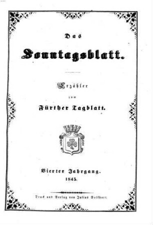 Fürther Tagblatt. Sonntagsblatt : Erzähler zum Fürther Tagblatt, 1845 = Jg. 4