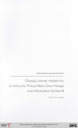 Obyczaj ludowej wieczornicy w twórczości Maksymiliana Gierymskiego oraz Władysława Syrokomli : Wybrane aspekty