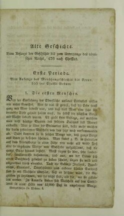 Erste Periode. Vom Anfange des Menschengeschlechts bis Cyrus, 555 vor Christi Geburt