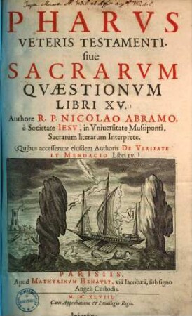 Pharus veteris testamenti sive sacrarum quaestionum : libri XV
