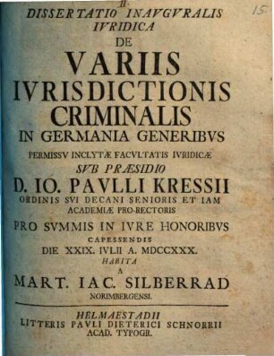 Dissertatio Inauguralis Iuridica De Variis Iurisdictionis Criminalis In Germania Generibus