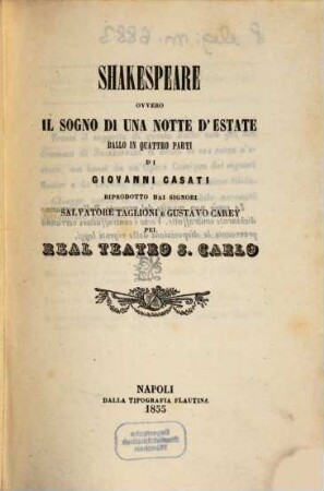 Shakespeare ovvero Il sogno di una notte d'estate : ballo in quattro parti ; pel Real Teatro S. Carlo