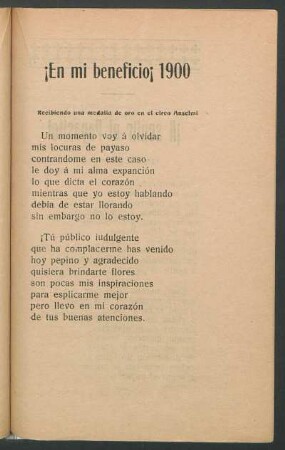 ¡En mi beneficio¡ 1900 : Recibiendo una medalla de oro en el circo Anselmi