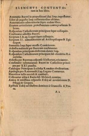 Apologia pro Reverendiss. Et Illvstriss. Principibvs Catholicis ac aliis ordinibus Imperij aduersus mucores & calumnias Bvceri, super actis Comitiorum Ratisponae