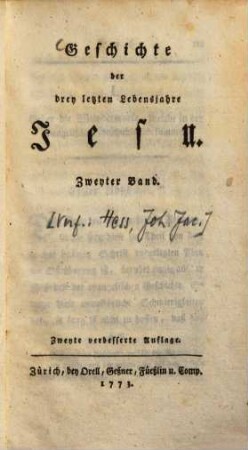 Geschichte der drey letzten Lebensjahre Jesu, 2