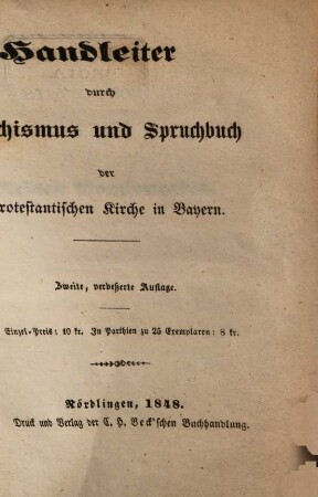 Handleiter durch Katechismus u. Spruchbuch der Protestantischen Kirche in Bayern