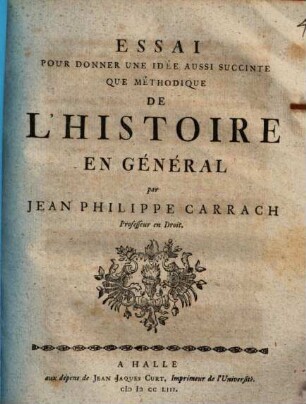 Essai pour donner une idée aussi succinte que méthodique de l'histoire en général