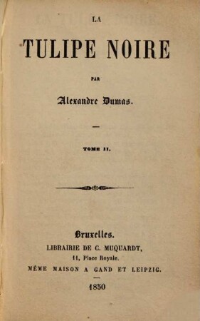La tulipe noire, 2