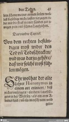 Das vierdte Capitel. Von dem rechten beständigen trost wider den Tod un[d] Todesschrecken, und was darzu gehöre, daß wir solche[n] trost fühlen sollen