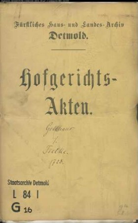 Gellhaus, Franz, Krüger zu Heiden gegen Johann Bernd Tielke zu Heiden - Länderei