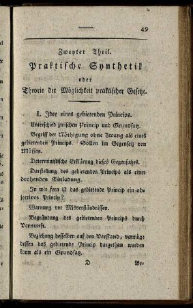 Zweyter Theil. Praktische Synthetik oder Theorie der Möglichkeit praktischer Gesetze.