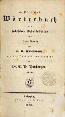 Historisches Wörterbuch der jüdischen Schriftsteller und ihrer Werke : Aus d. Ital. übers. von C. H. Hamberger