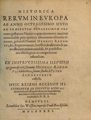 Historica rerum in Europa ab anno octvagesimo sexto ad praesentem nonagesimum primum gestarum Narratio