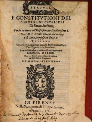 Statuti, capitoli et constitutioni del Ordine de'cavalieri di St. Stephano