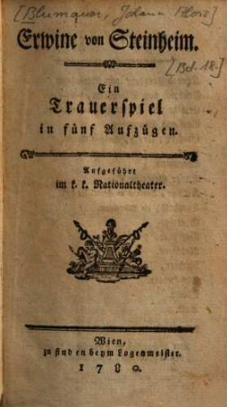 Erwine von Steinheim : Ein Trauerspiel in fünf Aufzügen ; Aufgeführt im k.k. Nationaltheater