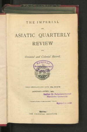 3.Ser. Vol. 27.1909, January-April, Nos. 53-54: The imperial and Asiatic quarterly review