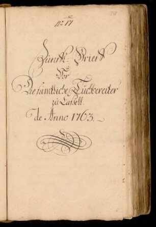 No. 17 sämtliche Tuchbereiter zu Caßell de Anno 1763.