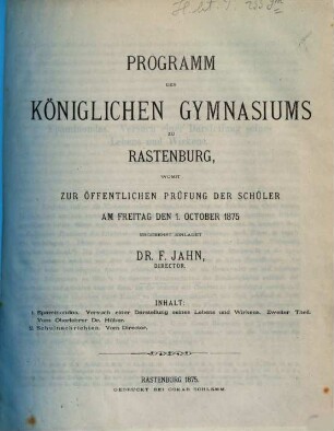 Programm des Königlichen Gymnasiums zu Rastenburg : womit zur öffentlichen Prüfung der Schüler ... ergebenst einladet, 1874/75 (1875)