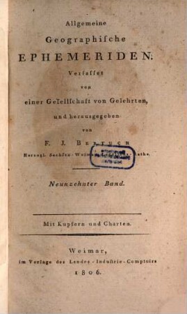 Allgemeine geographische Ephemeriden. 19. 1806