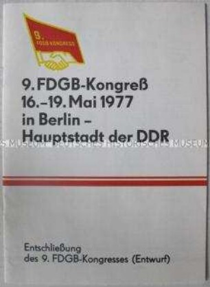Dokumentation zum 9. FDGB-Kongreß