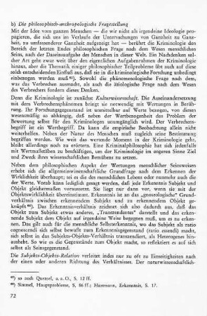 b) Die philosophisch-anthropologische Fragestellung: Kulturwissenschaft - Subjekt-Objekt-Relation