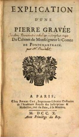 Explication d'une pierre gravée du Cabinet de M. le Comte de Pontchartrain