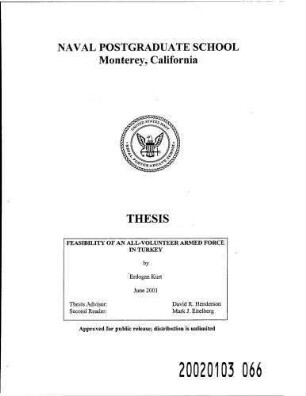 Feasibility analysis of an all volunteer Armed Force in Turkey