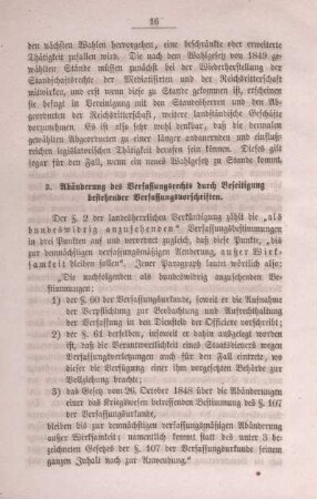 B. Abänderung des Verfassungsrechts durch Beseitigung bestehender Verfassungsvorschriften.
